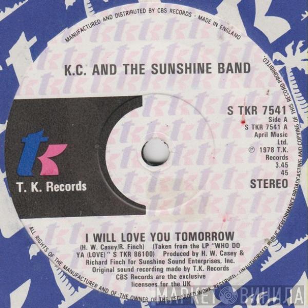 KC & The Sunshine Band - I Will Love You Tomorrow