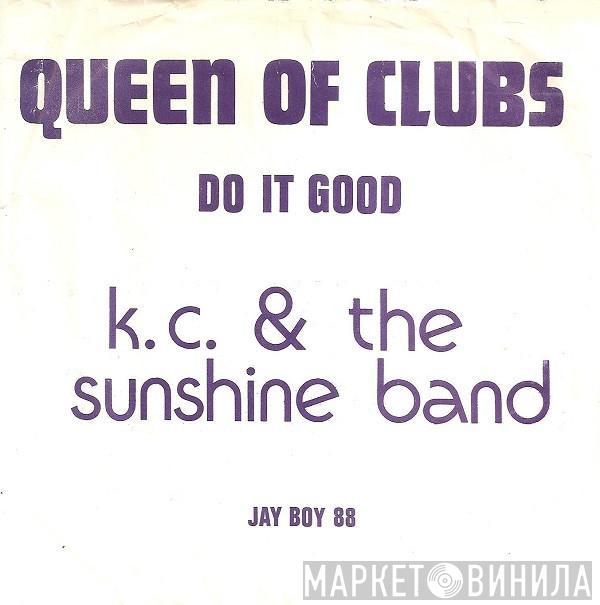  KC & The Sunshine Band  - Queen Of Clubs