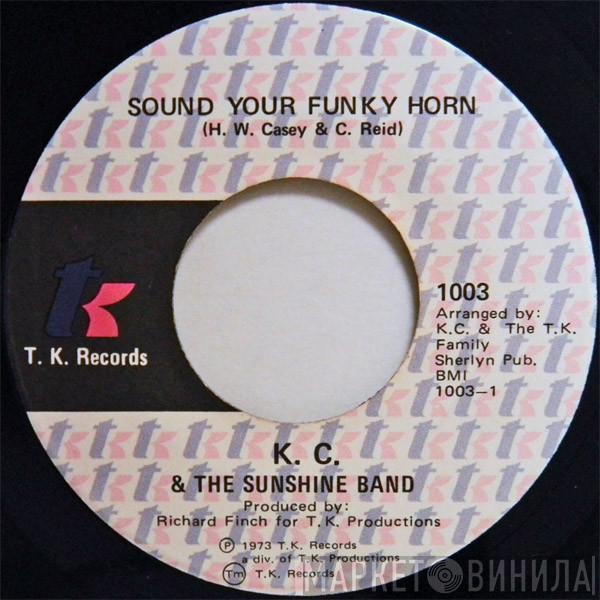 KC & The Sunshine Band - Sound Your Funky Horn / Why Don't We Get Together