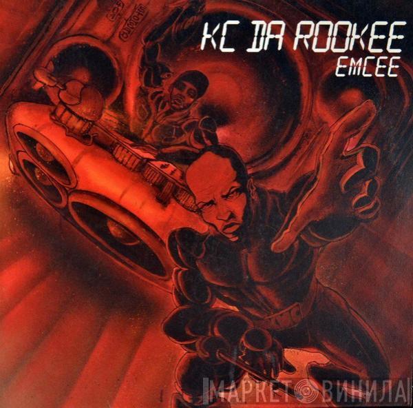 KC Da Rookee - Emcee