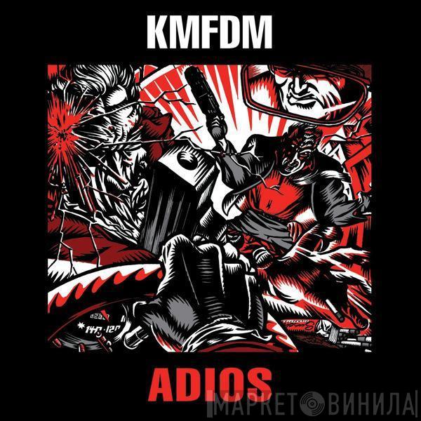 KMFDM - Adios