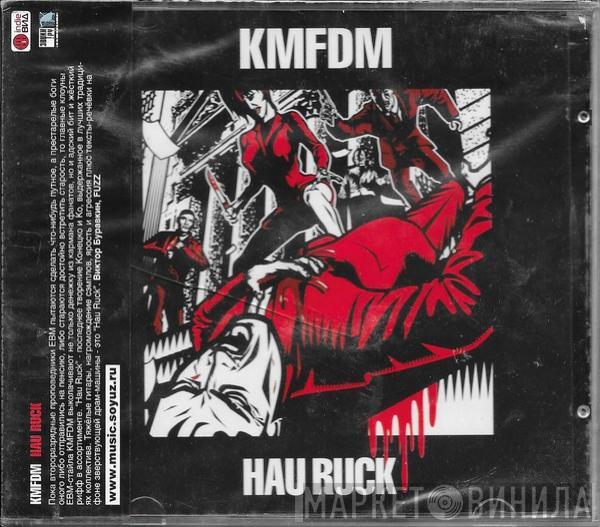 KMFDM - Hau Ruck