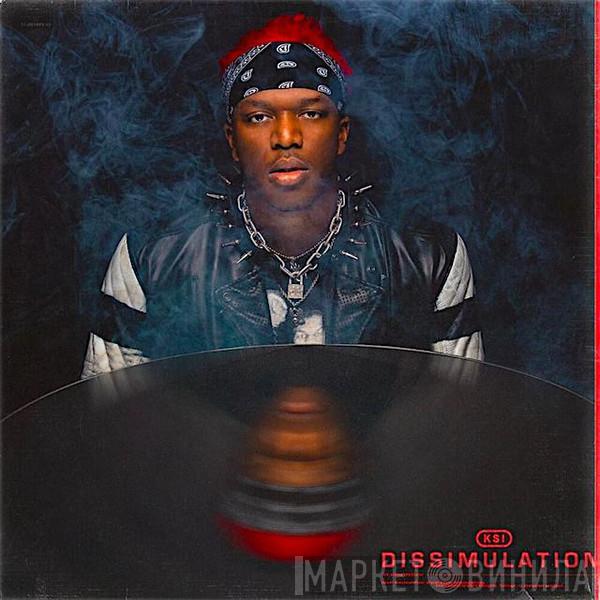  KSI   - Dissimulation