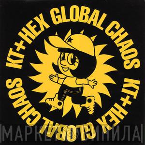 KT , Hex - Global Chaos