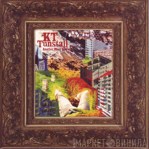 KT Tunstall - Another Place To Fall