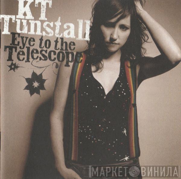 KT Tunstall - Eye To The Telescope