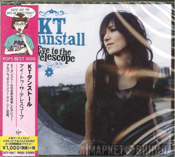  KT Tunstall  - Eye To The Telescope