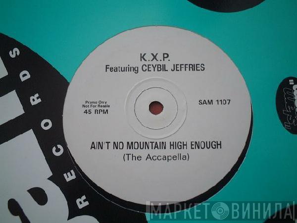KXP, Ceybil Jefferies - Ain't No Mountain High Enough (The Accapella)