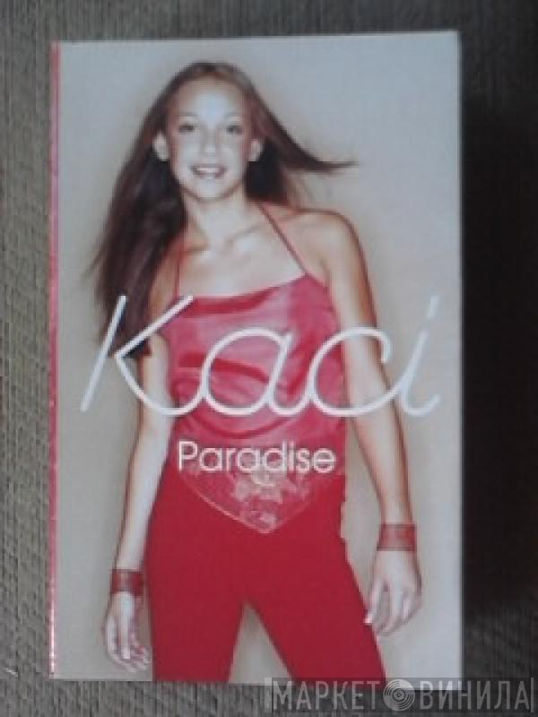 Kaci Battaglia - Paradise