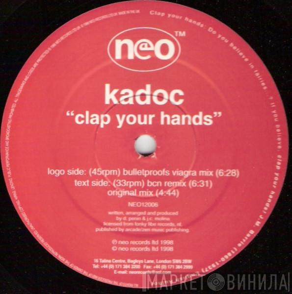 Kadoc - Clap Your Hands