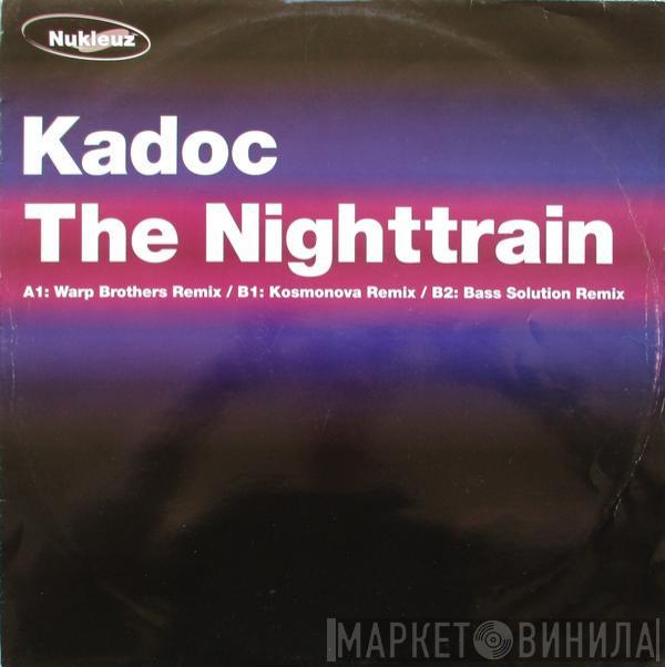 Kadoc - The Nighttrain