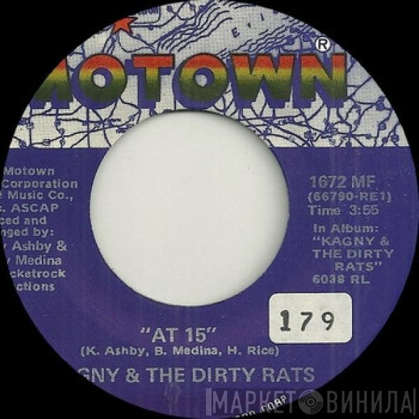 Kagny & The Dirty Rats - At 15 / Dirty Rats