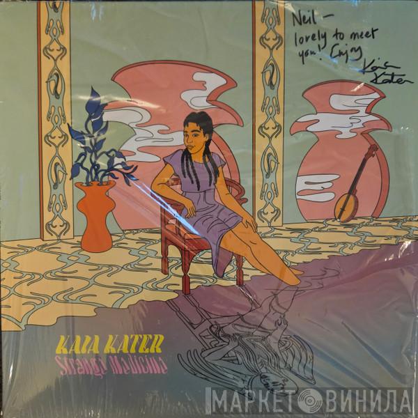 Kaia Kater - Strange Medicine