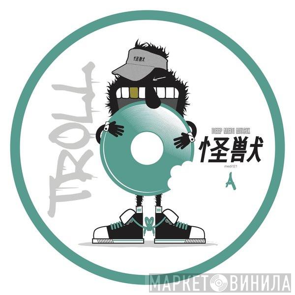 Kaiju  - Troll EP