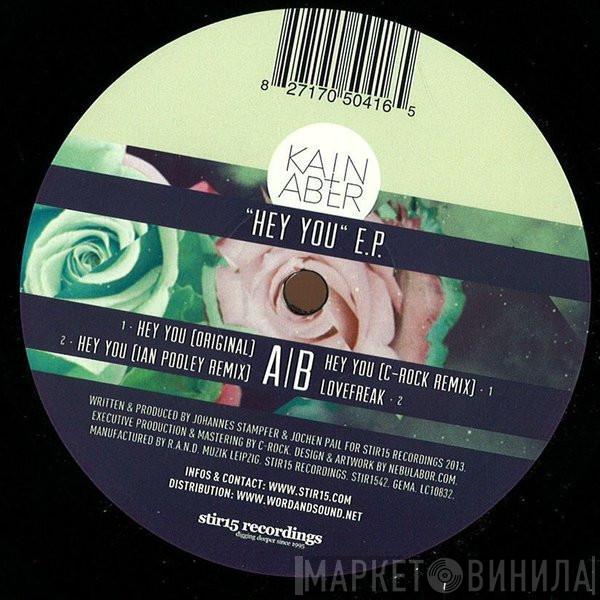 Kain & Aber - Hey You E.P.