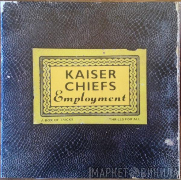 Kaiser Chiefs - Employment