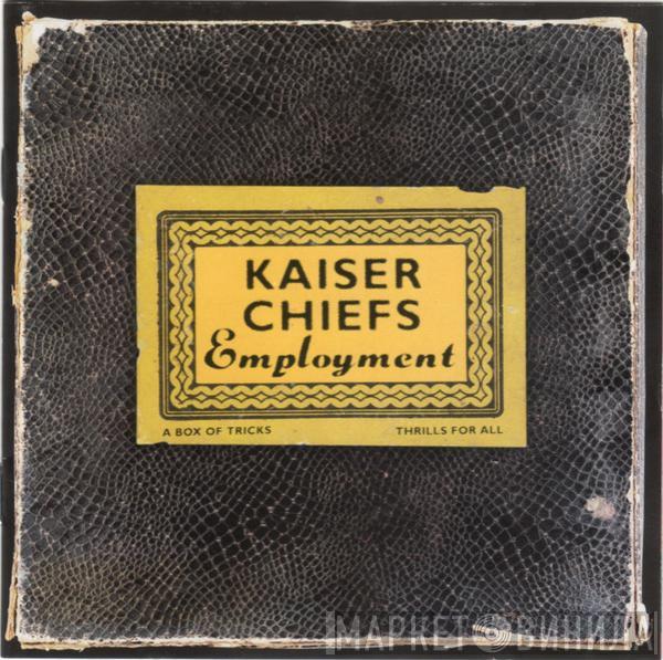 Kaiser Chiefs - Employment