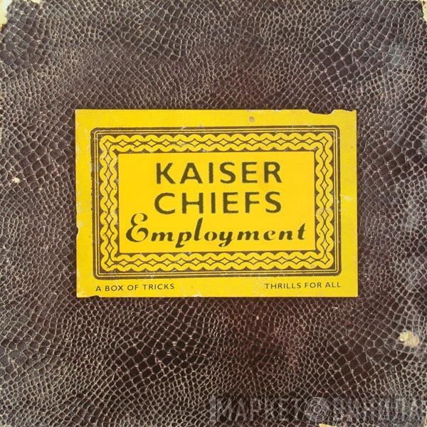 Kaiser Chiefs - Employment