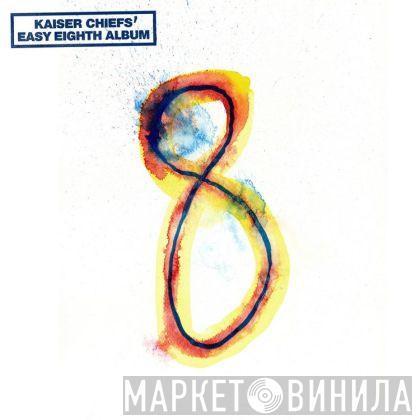 Kaiser Chiefs - Kaiser Chiefs' Easy Eighth Album