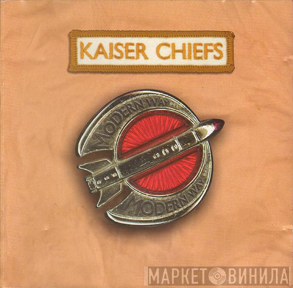 Kaiser Chiefs - Modern Way