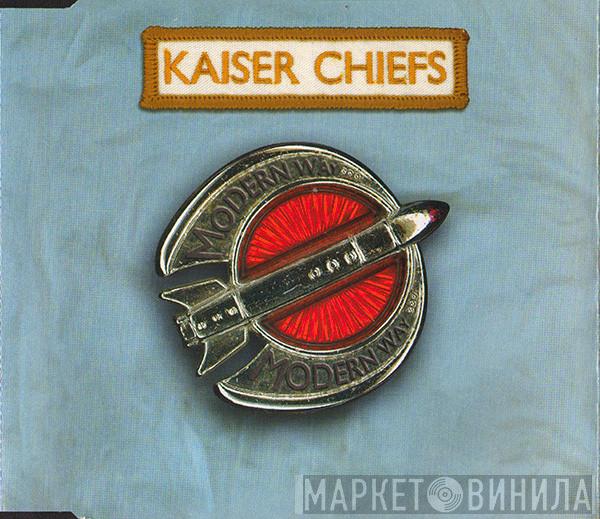 Kaiser Chiefs - Modern Way