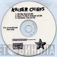Kaiser Chiefs - Oh My God