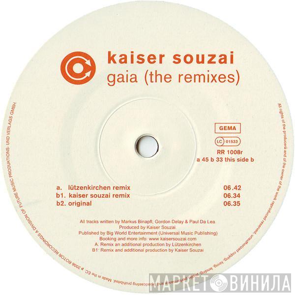 Kaiser Souzai - Gaia (The Remixes)