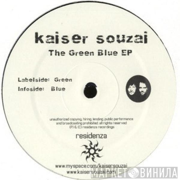 Kaiser Souzai - The Green Blue EP