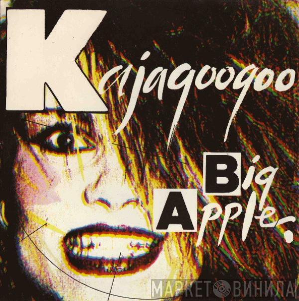 Kajagoogoo - Big Apple