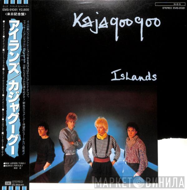  Kajagoogoo  - Islands