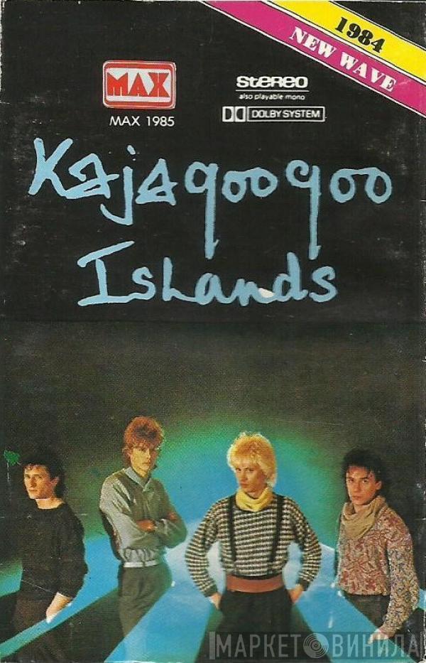  Kajagoogoo  - Islands