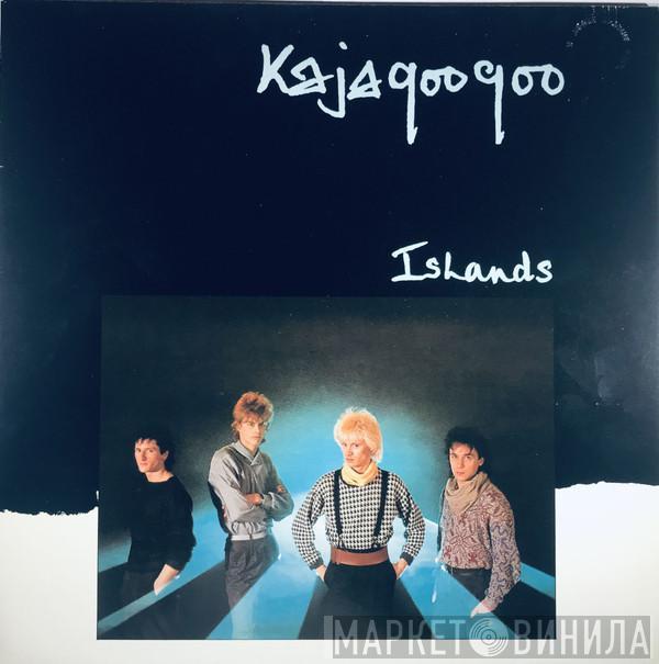  Kajagoogoo  - Islands