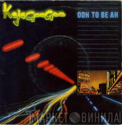 Kajagoogoo - Ooh To Be Ah