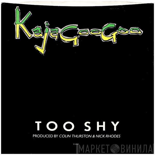 Kajagoogoo - Too Shy