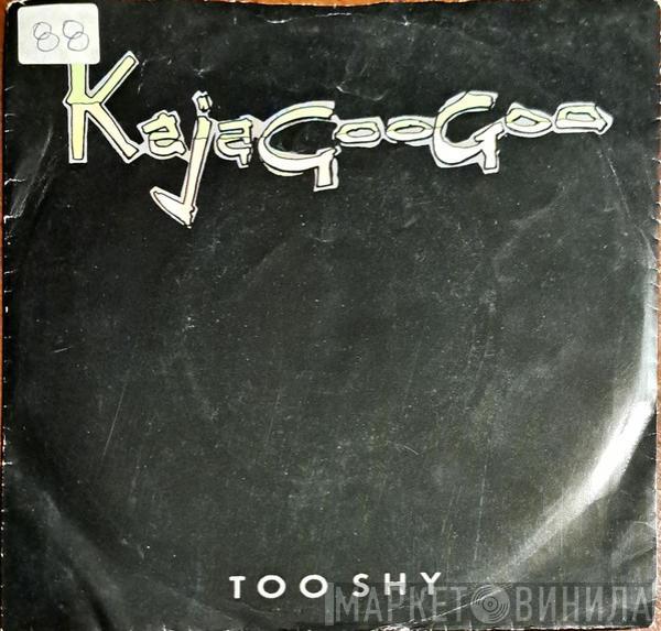 Kajagoogoo  - Too Shy