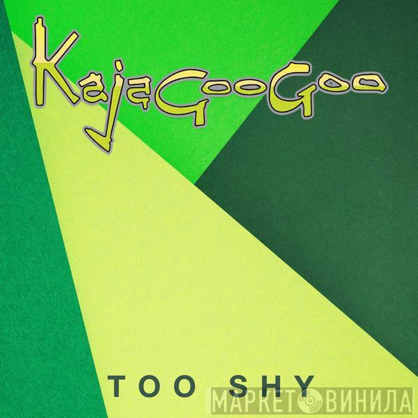  Kajagoogoo  - Too Shy