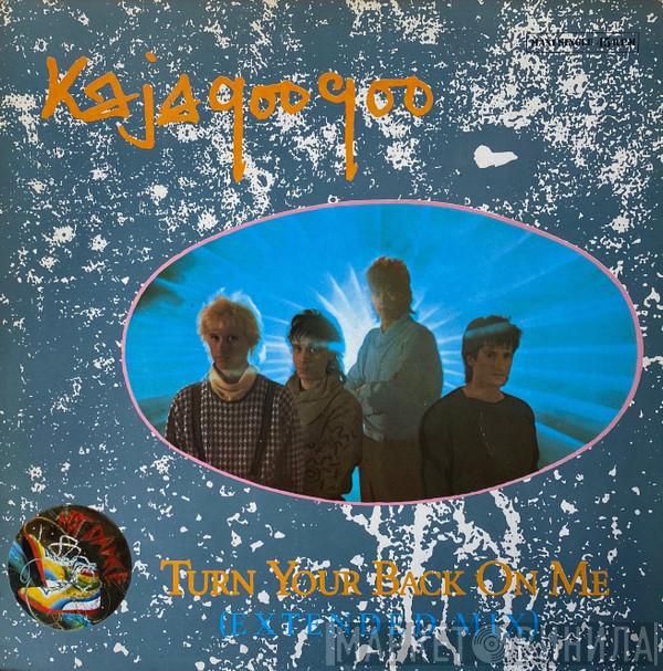 Kajagoogoo - Turn Your Back On Me (Extended Mix)