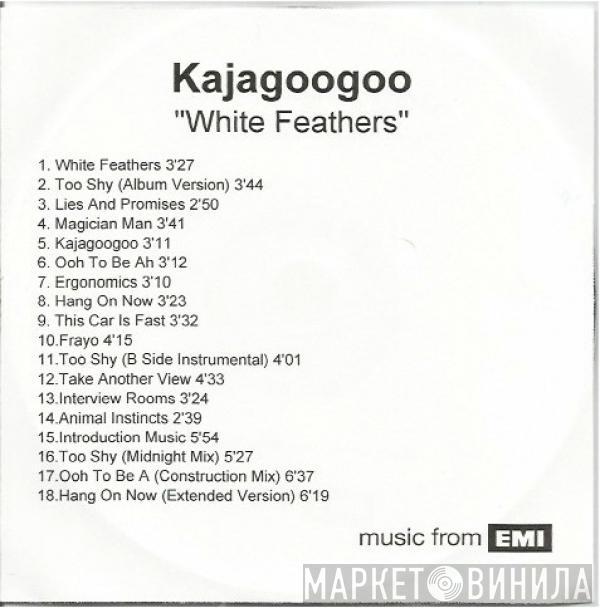  Kajagoogoo  - White Feathers