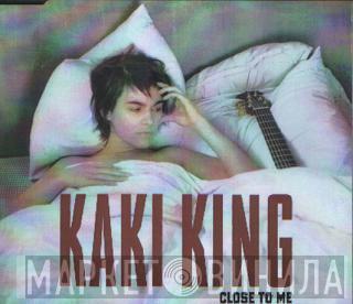 Kaki King - Close To Me