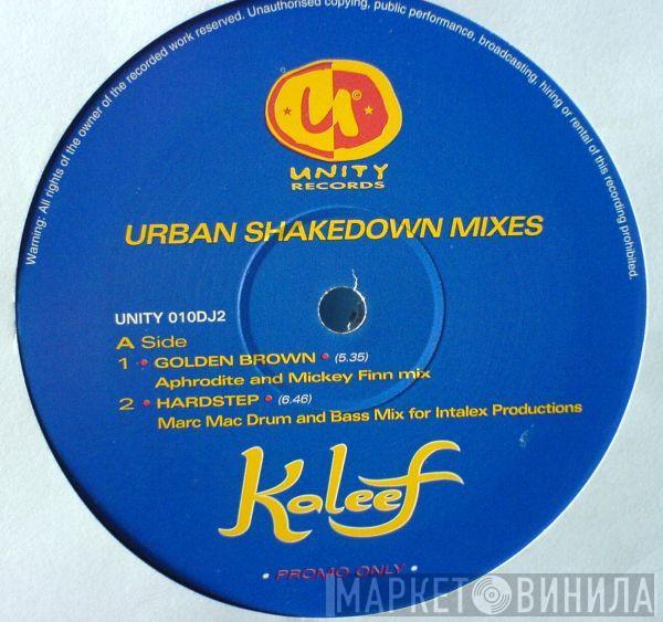  Kaleef  - Golden Brown (Urban Shakedown Mixes)