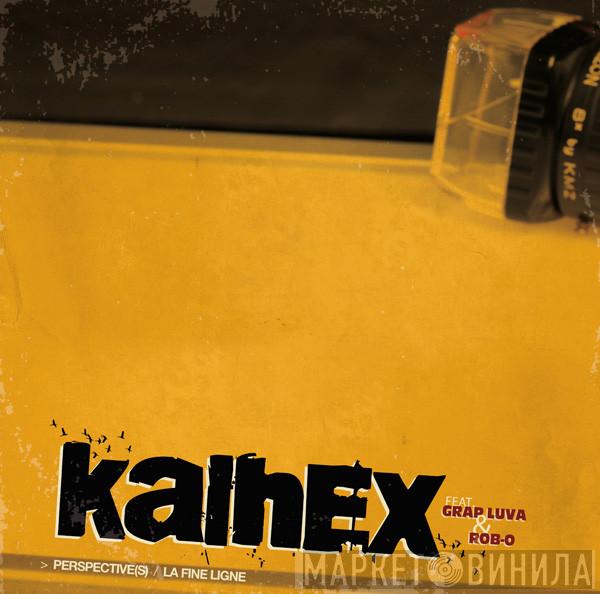 Kalhex, Grap Luva, Rob O - Perspective(s) / La Fine Ligne
