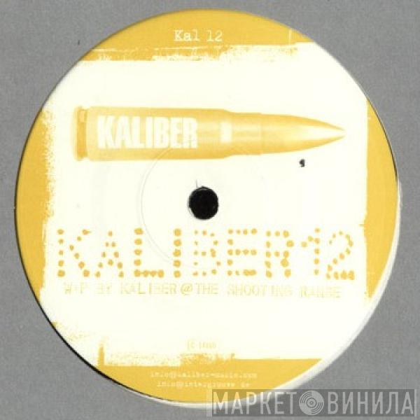 Kaliber - Kaliber 12