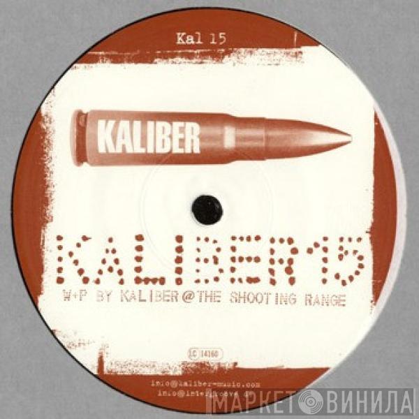 Kaliber - Kaliber 15