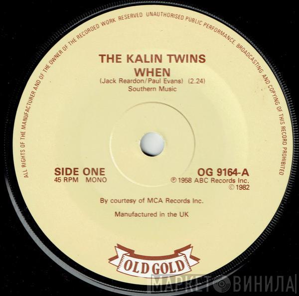 Kalin Twins, Poni-tails - When / Born Too Late