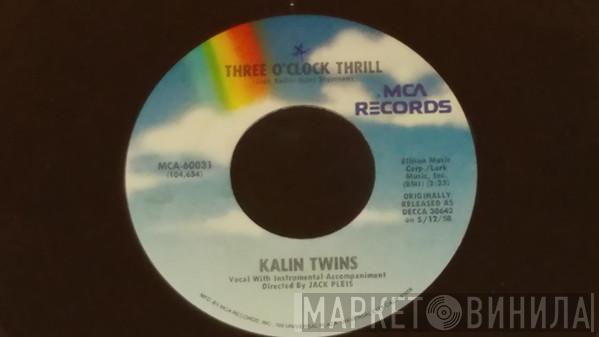 Kalin Twins - Three O'Clock Thrill / When