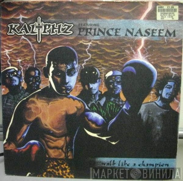 Kaliphz, Prince Naseem - Walk Like A Champion / Knockout Position