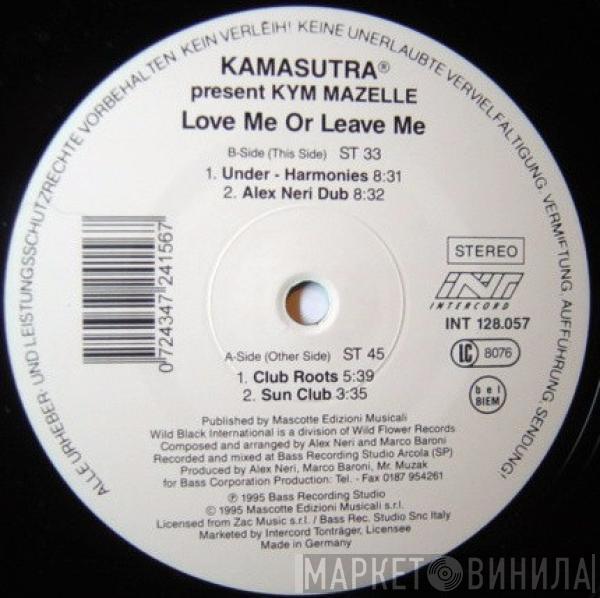 Kamasutra, Kym Mazelle - Love Me Or Leave Me