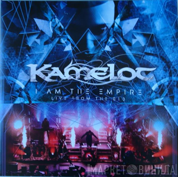 Kamelot - I Am The Empire: Live From The 013