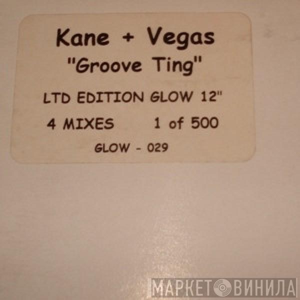 Kane & Vegas - Groove Ting