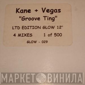 Kane & Vegas - Groove Ting